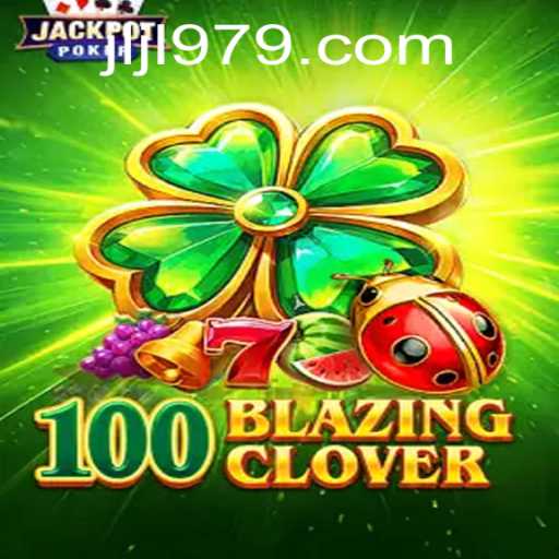 Unveiling the Exciting World of 100BlazingClover: Gameplay and Rules Explored